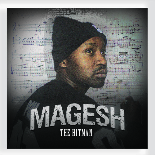 Magesh – The Hit Man Lyrics