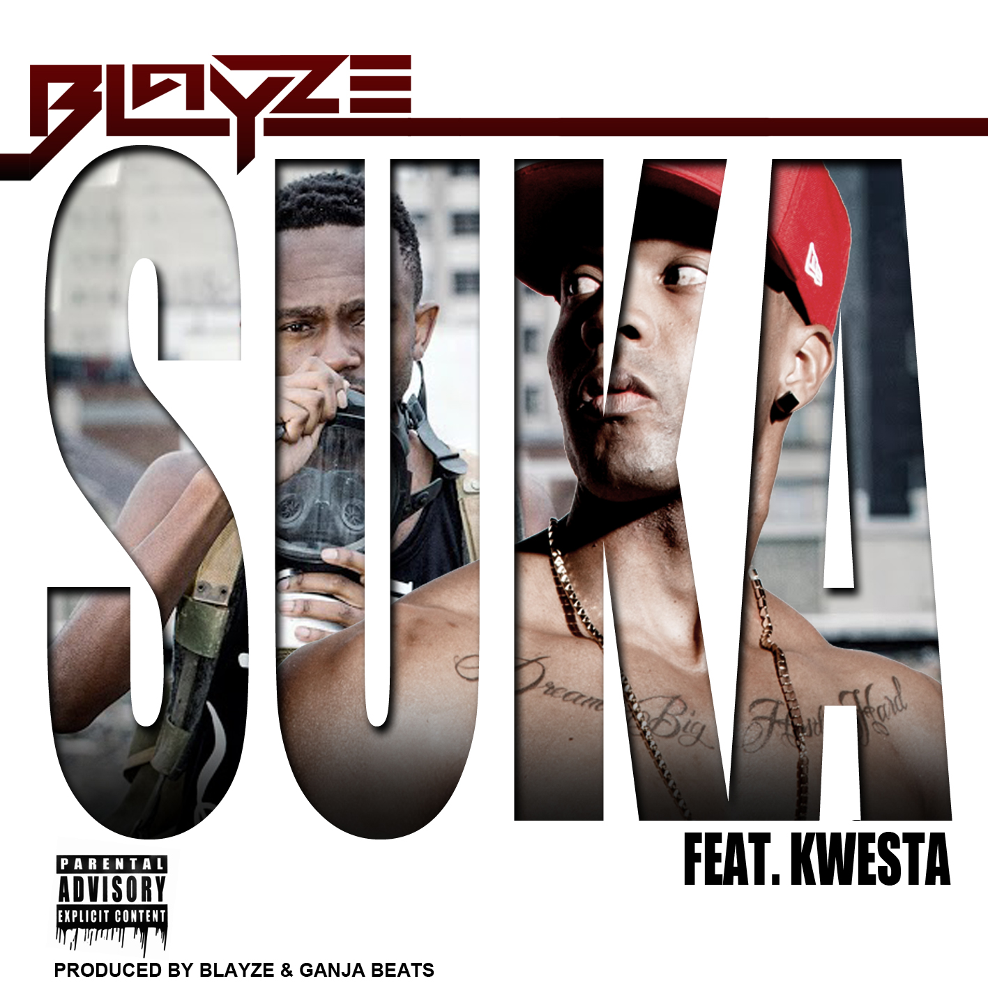 Blayze – Suka Lyrics Ft. Kwesta