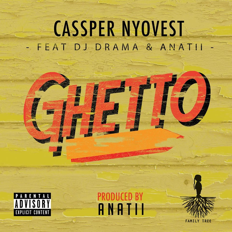 Cassper Nyovest – Ghetto Lyrics Ft. DJ Drama & Anatii