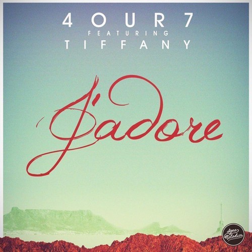 Four7 – J’Adore Ft. Tiffany Lyrics