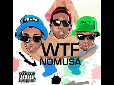 WTF (Witness The Funk) – Nomusa (Ratchet Trap) Lyrics
