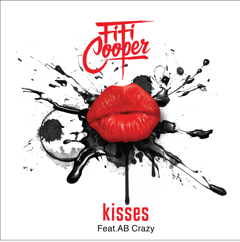 Fifi Cooper Kisses Lyrics Feat. AB Crazy