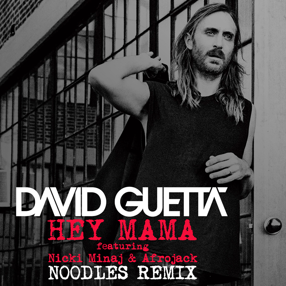 Lyrics to “Hey Mama” song by David Guetta (ft Afrojack, Bebe Rexha & Nicki Minaj)