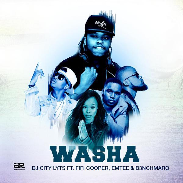 Dj City Lyts- Washa Lyrics ft Emtee, Fifi Cooper & B3nchMarQ