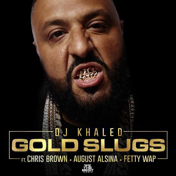 DJ Khaled- Gold Slugs Lyrics