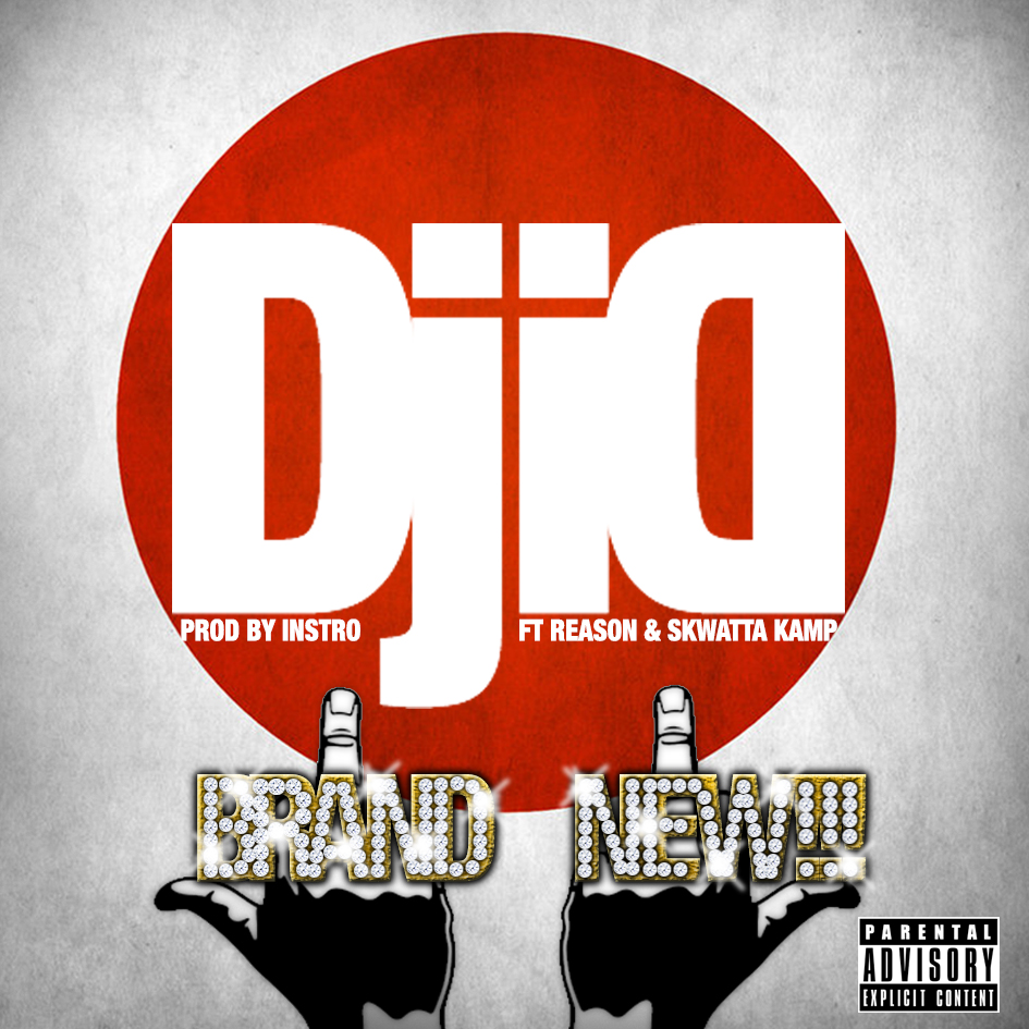 Dj ID – Brand New Lyrics Ft Reason and Skwatta Kamp