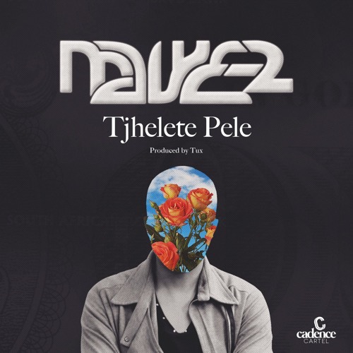 Mawe2- Tjhelete Pele Lyrics