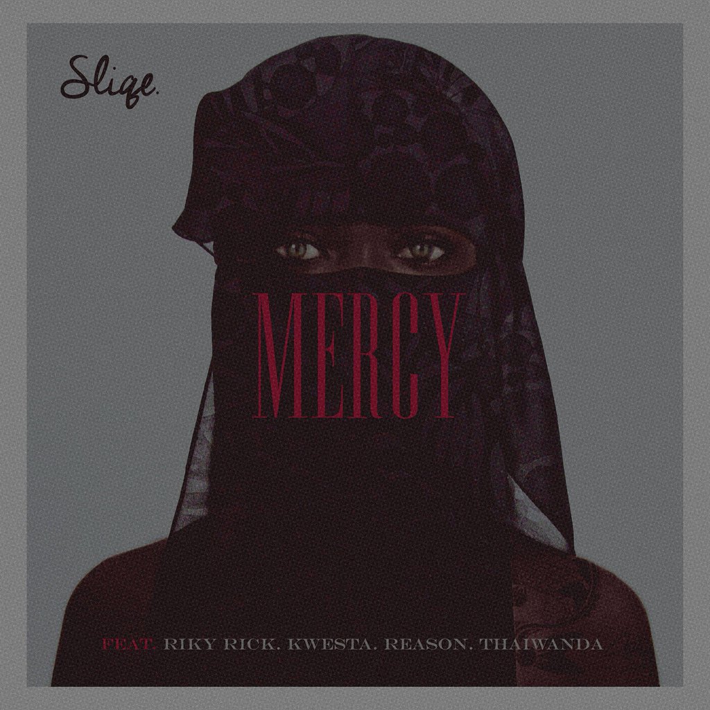 Lyrics: DJ Sliqe – Mercy Lyrics ft Riky Rick, Reason, Kwesta Thaiwanda
