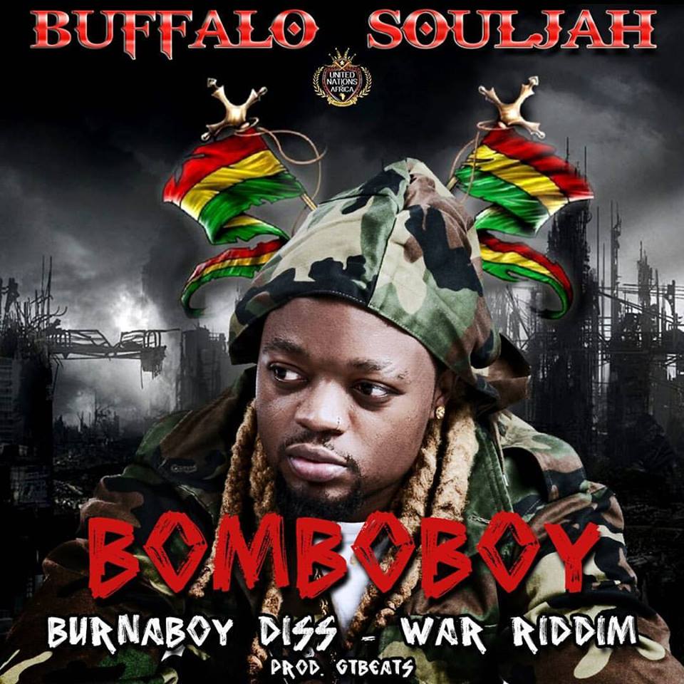 Buffalo Souljah – Bomboboy Lyrics ‪#‎Burnaboydiss‬