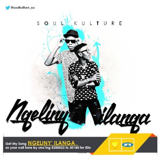 Lyrics: Soul Kulture – Ngeliny’ilanga Lyrics