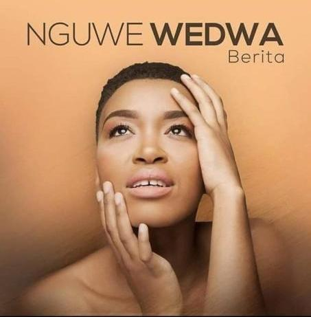 Lyrics: Berita – Nguwe Wedwa lyrics