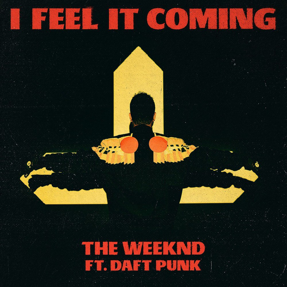 Lyrics: The Weeknd – I Feel It Coming Lyrics