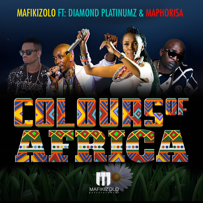Lyrics: Mafikizolo – Colours Of Africa Lyrics Ft Diamond Platnumz & DJ Maphorisa