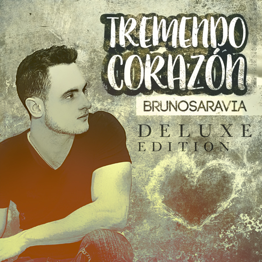 Bruno Saravia – Tremendo Corazon Lyrics