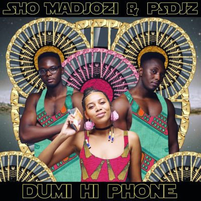 Lyrics: Sho Madjozi – Dumi HiPhone Lyrics