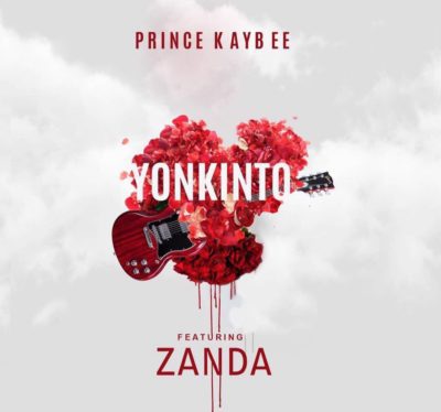 Prince Kaybee – Yonkinto Lyrics Ft Zanda