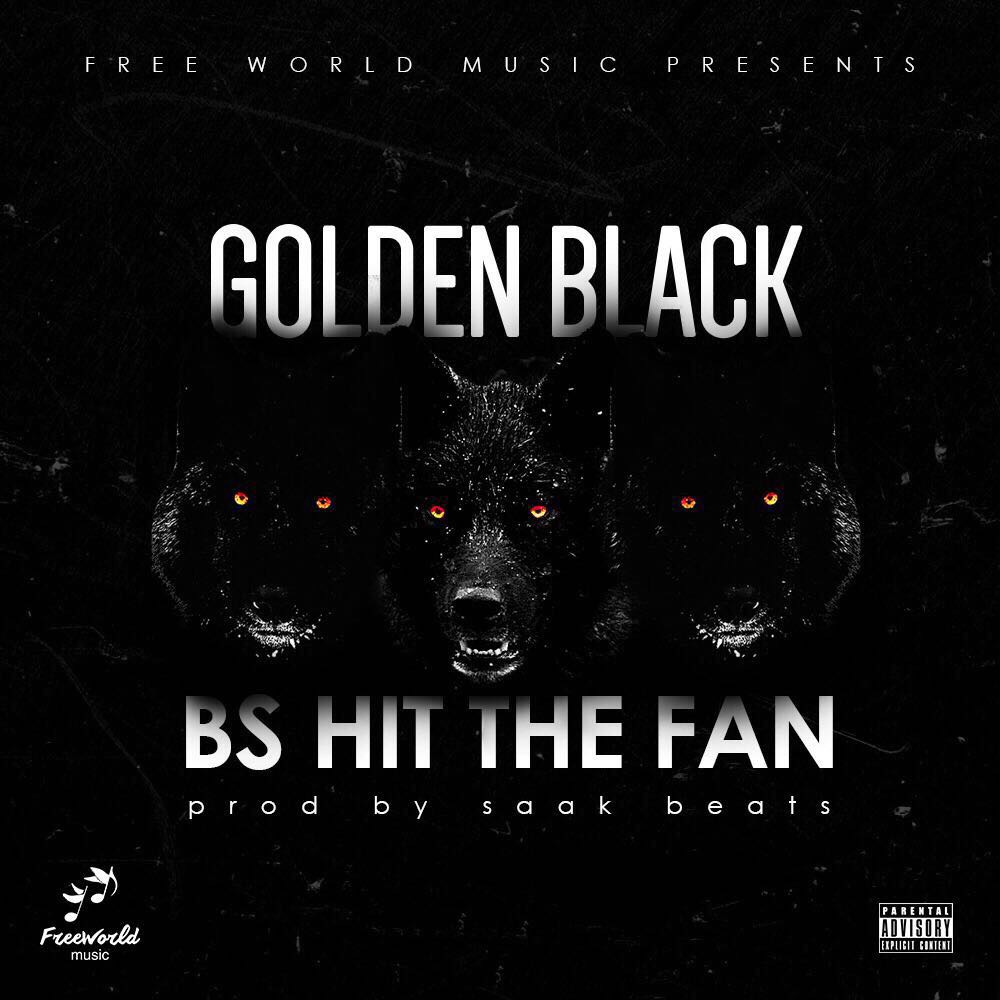 Golden Black Music- Bull Shit Hit The Fan Lyrics - Kasi Lyrics