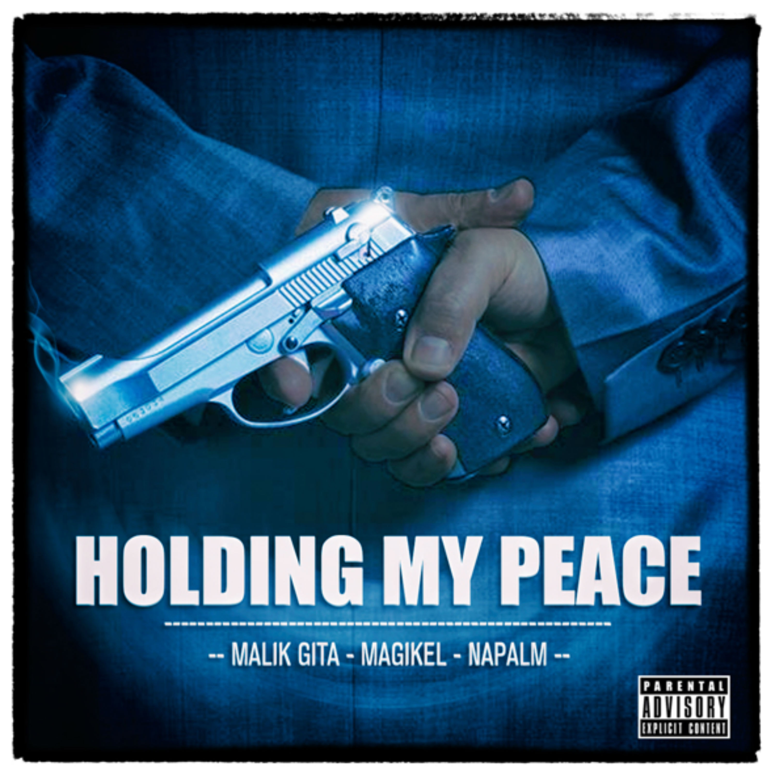 Holding My Peace – Malik Gita & Magikel (Ft. NaPalm) Lyrics