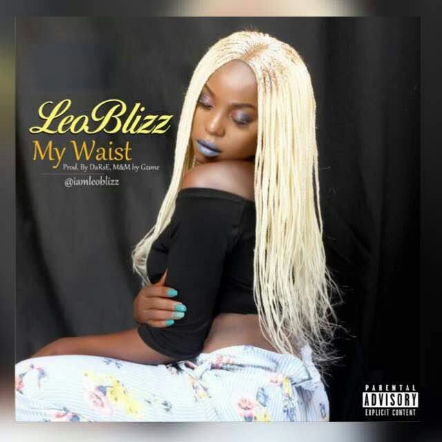 Leo Blizz – My Waist Lyrics