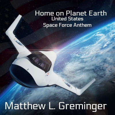 Home on Planet Earth (United States Space Force Anthem) Lyrics