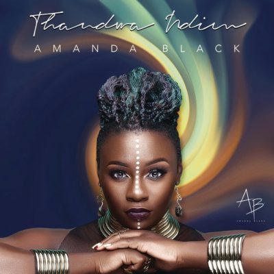 Amanda Black – Thandwa Ndim Lyrics