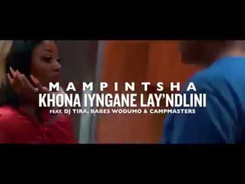 Mampintsha – Khona Iyngane Lay’Ndlini Lyrics ft. DJ Tira, Babes Wodumo & CampMasters