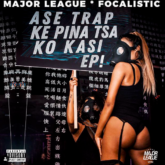 Major League & Focalistic – Overload lyrics