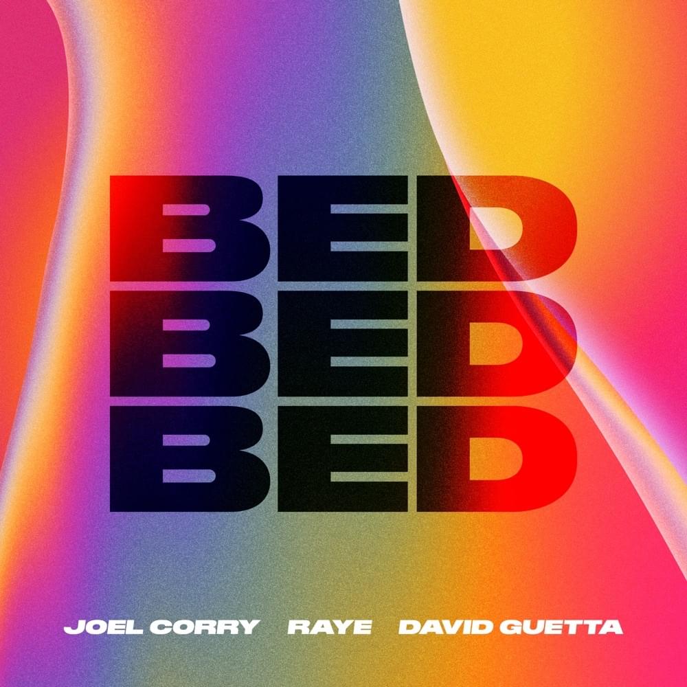 BED – Joel Corry