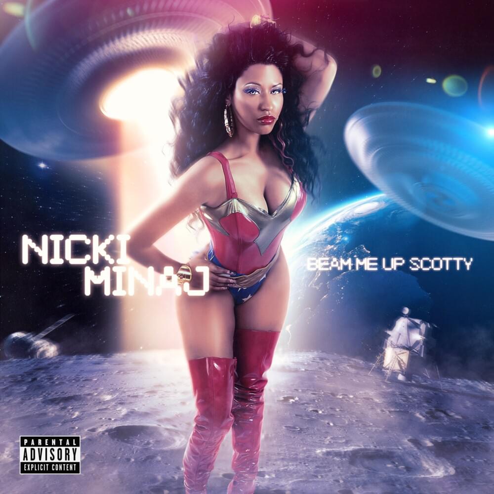 Beam Me Up Scotty – Nicki Minaj