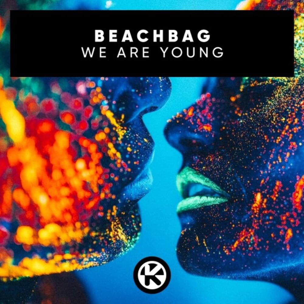 We Are Young – BeachBag