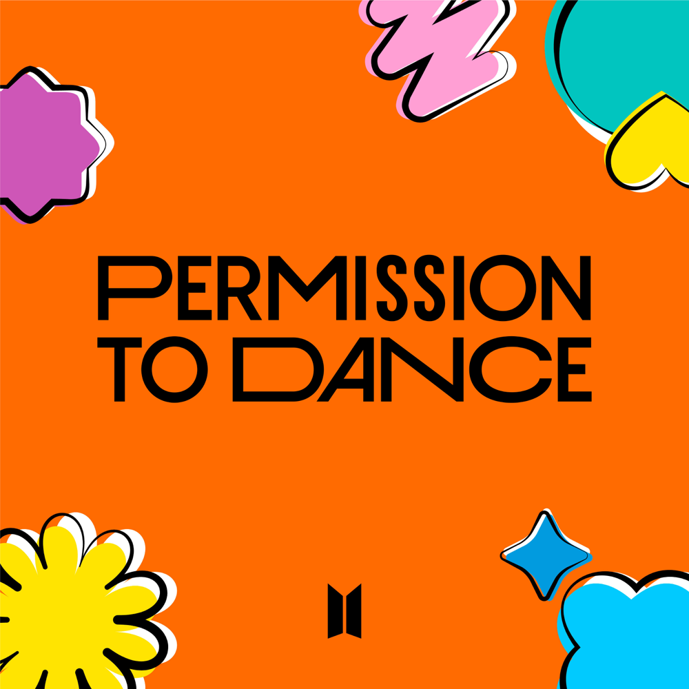 Permission To Dance – BTS