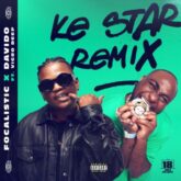 Ke Star (Remix) – Focalistic ft Davido