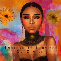 Dj Zinhle ft. Lloyiso – Indlovu Lyrics