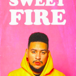 AKA- Sweet Fire Lyrics