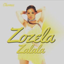 Chomee – Zozela Zalala Lyrics