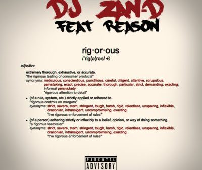 Dj Zan-D – Rigorous Lyrics Ft Reason