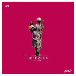 Kid Tini – Bekezela Lyrics Ft Lisa