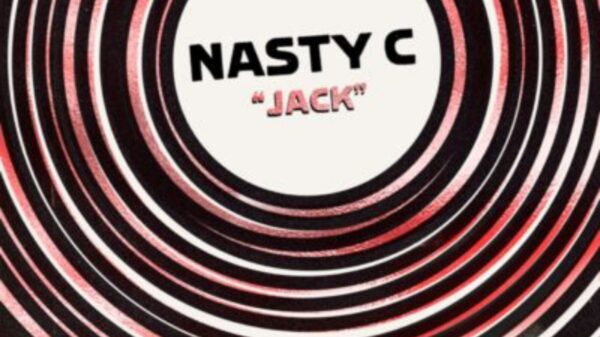 Nasty C – Jack Lyrics
