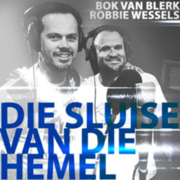 Robbie Wessels & Bok van Blerk – Die Sluise Van Die Hemel Lyrics