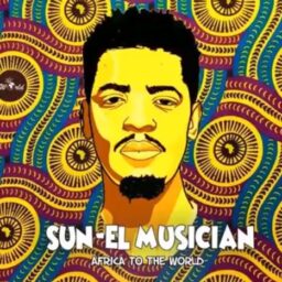 Sun El Musician – No Stopping Us lyrics