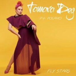 Tamara Dey – Fly Stars Lyrics