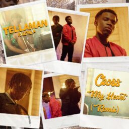 Tellaman – Cross My Heart Remix Lyrics