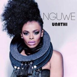 Unathi – Nguwe Lyrics