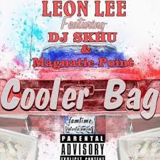 Leon Lee – Cooler Bag Lyrics