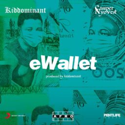 Kiddominant – eWallet Lyrics