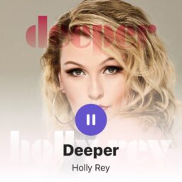 Holly Rey – Deeper Lyrics