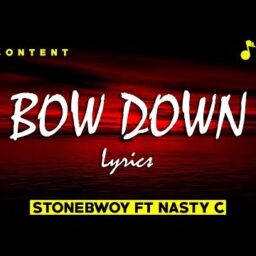 Stonebwoy – Bow Down Lyrics