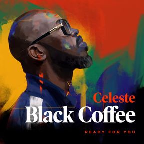 Black Coffee – Ready for you lyrics