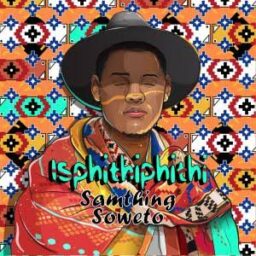 Samthing Soweto  – Thanda Wena Lyrics