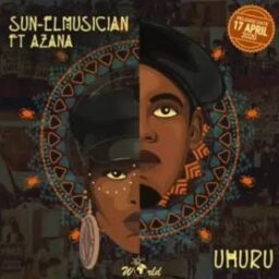 Sun-El Musician  – Uhuru Lyrics